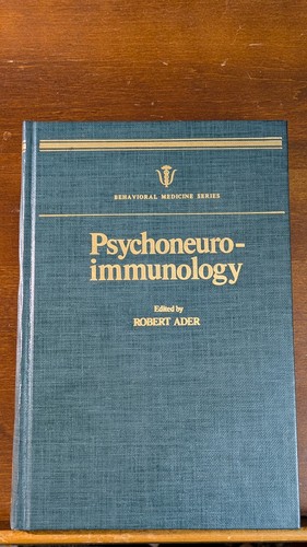 Psychoneuroimmunology robert - psychoneuroimmunology-,