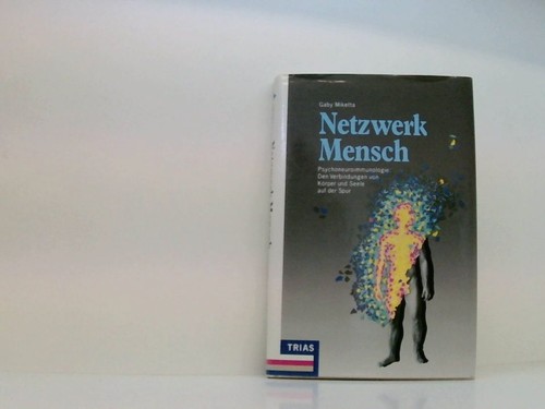 Netzwerk mensch - netzwerk,